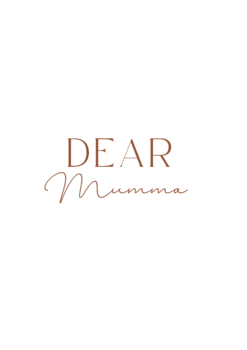 Dear Mumma
