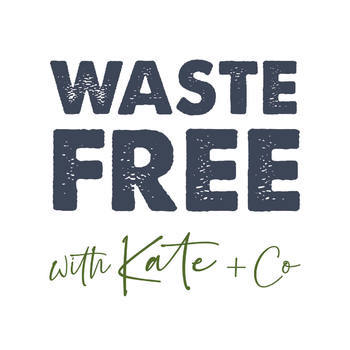 Kate Meads - Waste Free With Kate and Co
