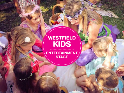 Westfield Kids Entertainment Stage